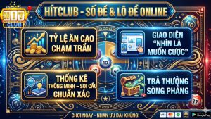 Giới thiệu sức hút của lô đề Hitclub